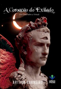 Capa do livro A Coroação do Exilado, um livro de fantasia surpreendente. MNa Buobooks.com com frete grátis para mais de 100 países
